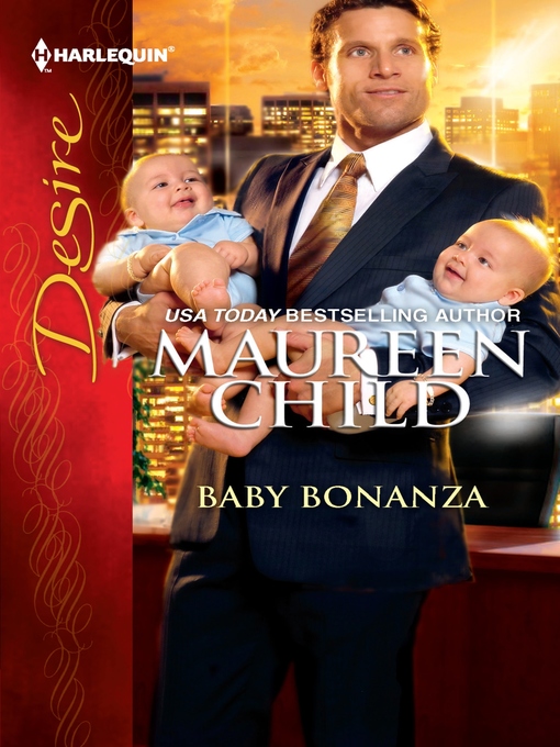 Title details for Baby Bonanza by Maureen Child - Wait list